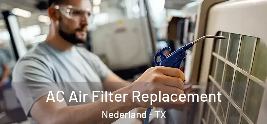  AC Air Filter Replacement Nederland - TX
