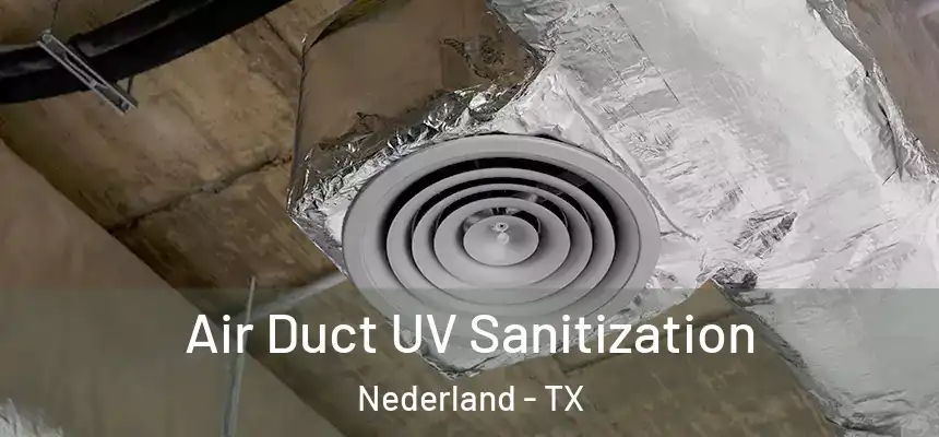  Air Duct UV Sanitization Nederland - TX