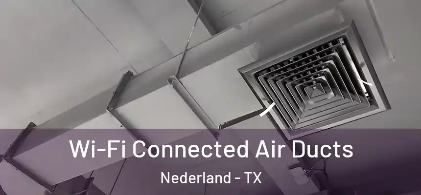  Wi-Fi Connected Air Ducts Nederland - TX